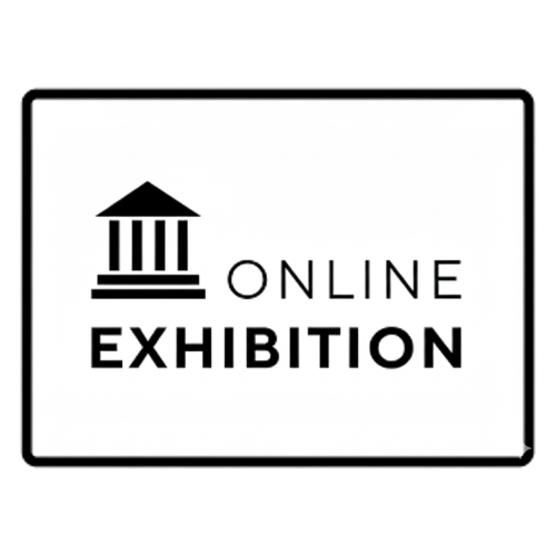 Online Exhibitions.